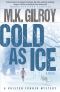 [Kristen Conner Mystery 03] • Cold as Ice